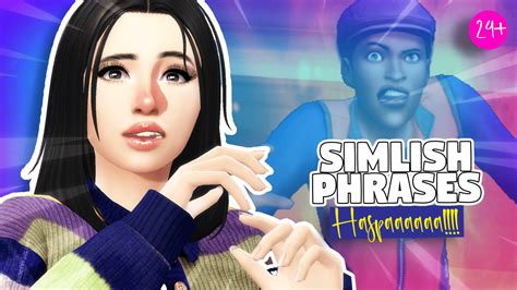 24+ Spectacular Simlish Phrases that Every Simmer Must Know!